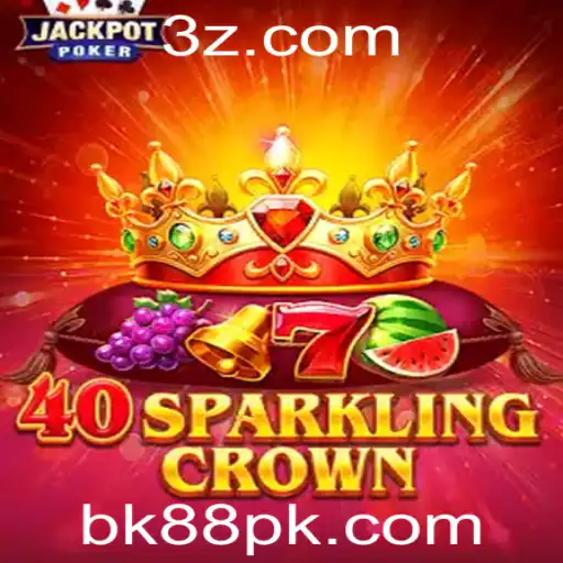 Descubra a Magia de 40SparklingCrown: O Jogo de Cassino que Está Conquistando BK88
